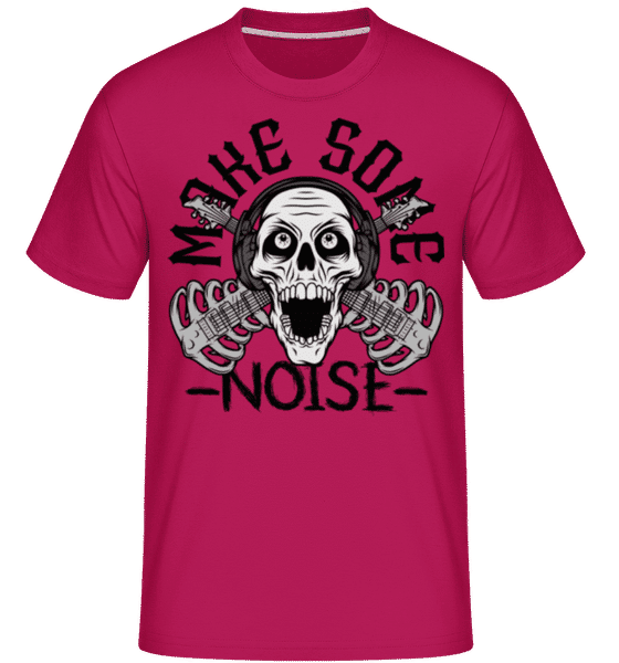 Aperçu: Make Some Noise -  T-Shirt Shirtinator homme - Magenta - Devant