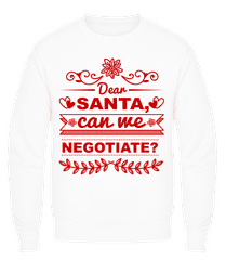 Santa Can We Negotiate? · Men's Sweatshirt