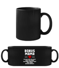 Bonus Mama - Schwarze Tasse - Schwarz - Vorne