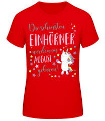 Einhorn Geboren In August · Frauen Basic T-Shirt