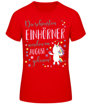 Einhorn Geboren In August - Frauen Basic T-Shirt - Rot - Vorne