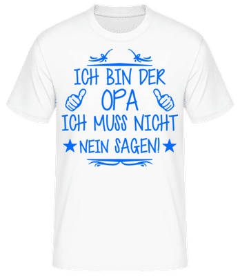 Ich Muss Nicht Nein Sagen Blau - Männer Basic T-Shirt - Weiß - Vorne