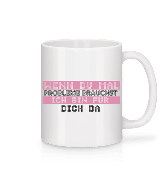 Vorschau: Ich Bin Für Dich Da - Tasse - Weiß - Vorne