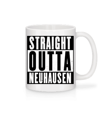 Straight Outta Neuhausen - Tasse - Weiß - Vorne