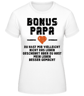 Bonus Papa black - Frauen T-Shirt B&C - Weiß - Vorne