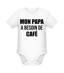 Papa Besoin De Café · Body manches courtes bio