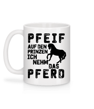 Pfeif Auf Den Prinzen - Tasse - Weiß - Hinten