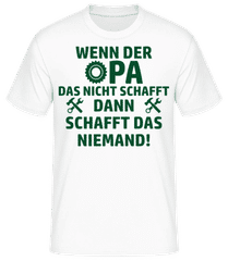 Wenn Opa Das Nicht Schafft · Männer Basic T-Shirt