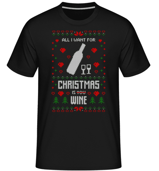 Aperçu: All I Want For Christmas Is Wine -  T-Shirt Shirtinator homme - Noir - Devant