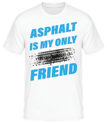 Asphalt Is My Only Friend Car · T-shirt standard Homme