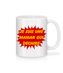 Une Maman Qui Déchire · Mug en céramique blanc