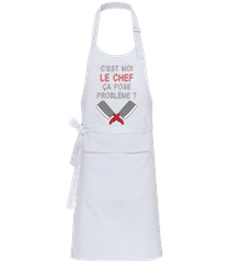 C'est Moi Le Chef Ça Pose Problème · Tablier professionnel