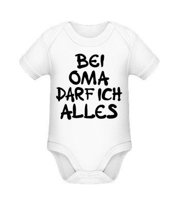 Bei Oma Darf Ich Alles - Baby Bio Strampler - Weiß - Vorne