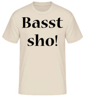Basst Sho! - Männer Basic T-Shirt - Creme - Vorne