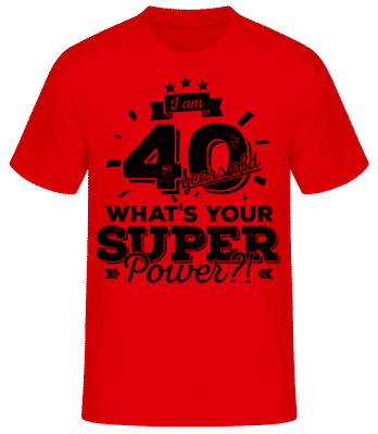 40 Years Super Power - Männer Basic T-Shirt - Rot - Vorne