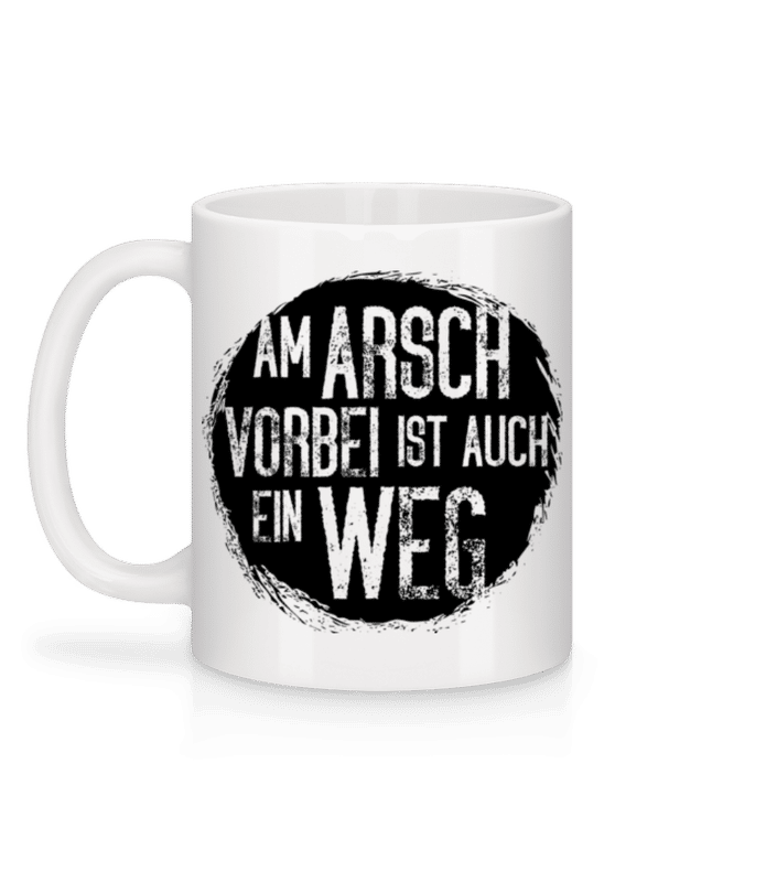 Vorschau: Am Arsch Vorbei - Tasse - Weiß - Hinten