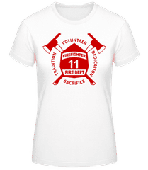 Firefighter Fire Dept · Frauen T-Shirt B&C