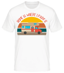 Home Is Where I Park It · T-shirt standard Homme