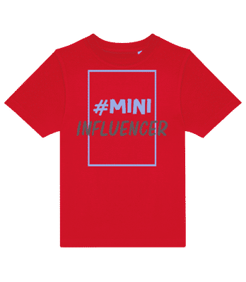 Mini Influencer - Kids B&C T-Shirt - Red - Front