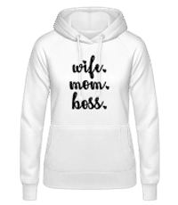 Motif Wife Mom Boss - Women's Hoodie - White - Front
