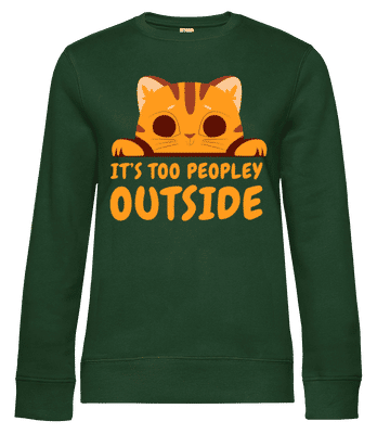 Cute Cat Too Peopley Outside - Dámska štandardná mikina - Bottle green - Predné