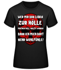 Wohlfühlen In Der Hölle - Frauen T-Shirt B&C - Schwarz - Vorne