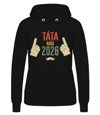Táta Roku 2026 - Dámská basic mikina s kapucí - Černá - Napřed