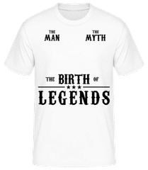 The Birth Of Legends Man · T-shirt homme B&C