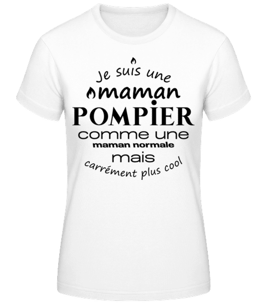 Aperçu: Maman Pompier Cool - T-shirt standard Femme - Blanc - Devant