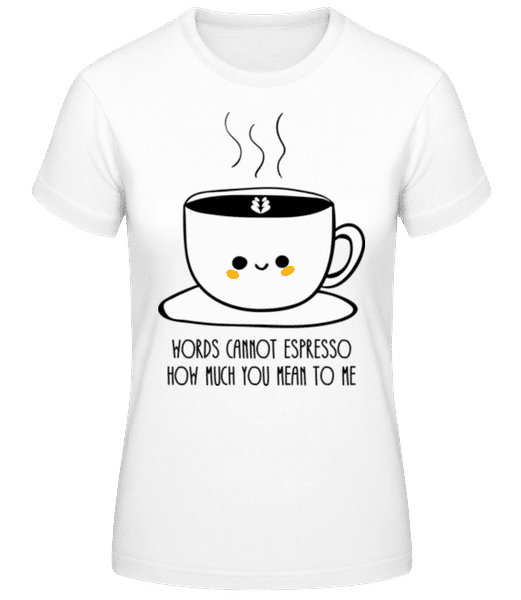Vorschau: Words Connot Espresso - Frauen Basic T-Shirt - Weiß - Vorne
