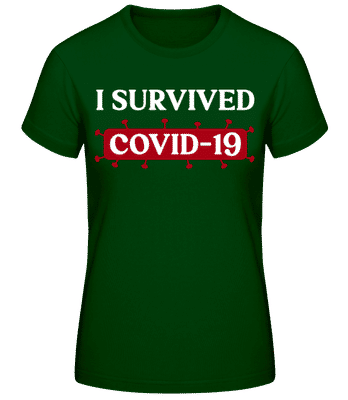 I Survived Covid 19 - Dámske basic tričko - Bottle green - Predné