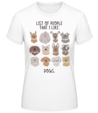 List Of People That I Like - Dámske basic tričko - Biela - Predné