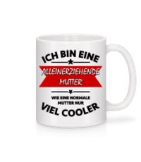 Alleinerziehende Mutter - Tasse - Weiß - Vorne