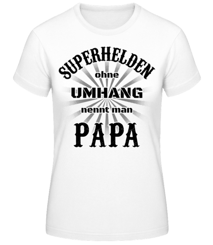 Vorschau: Superhelden Nennt Man Papa - Frauen T-Shirt B&C - Weiß - Vorne