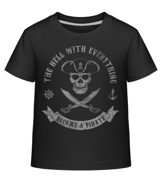 Aperçu: Become A Pirate - T-shirt shirtinator Enfant - Noir - Devant