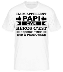 Papi Est Notre Héros · T-shirt standard Homme