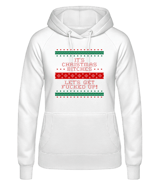 Aperçu: It´s Christmas Bitches - Sweat à capuche Femme - Blanc - Devant