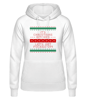 It´s Christmas Bitches - Sweat à capuche Femme - Blanc - Devant