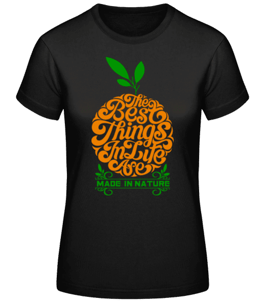 Aperçu: The Best Things In Life - T-shirt standard Femme - Noir - Devant