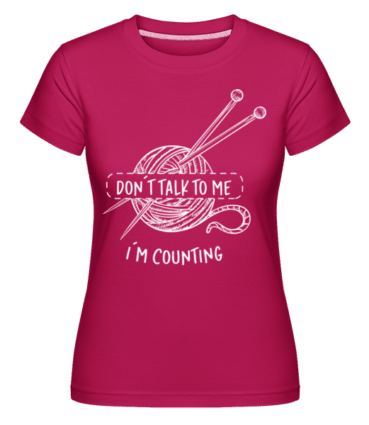 Preview: Im Counting Stitches -  Shirtinator Women's T-Shirt - Magenta - Front