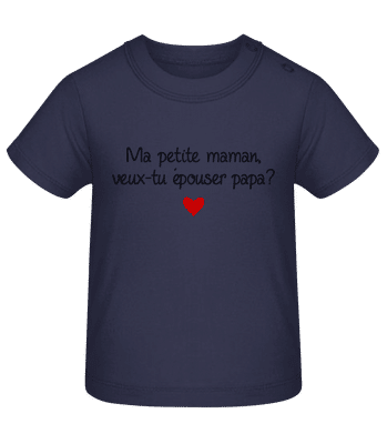 Maman, Papa - Épouser - T-shirt Bébé - Bleu marine - Devant