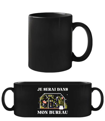 Je Serai Dans Mon Bureau - Tasse Noire - Noir - Devant