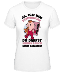 Ja Ich Bin Schwanger · Frauen Basic T-Shirt