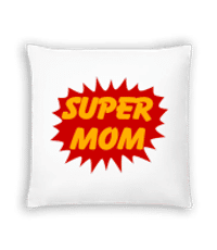 Super Mom - Coussin - Blanc - Devant