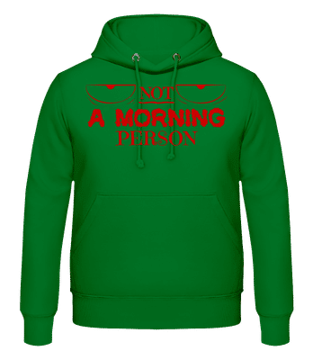Not A Morning Person 1 - Pánska mikina - Irish green - Predné