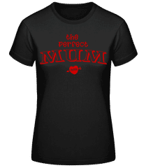 perfektné Mum · Dámske basic tričko