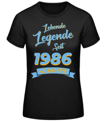 40 Lebende Legende 1986 · Frauen Basic T-Shirt