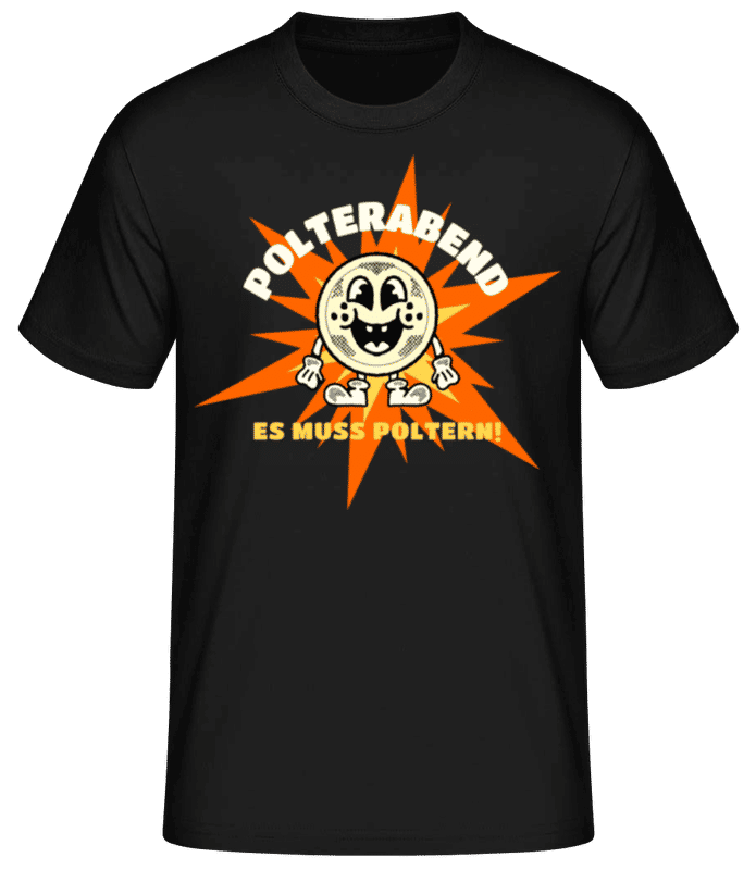 Vorschau: Polterabend Es Muss Poltern - Männer Basic T-Shirt - Schwarz - Vorne