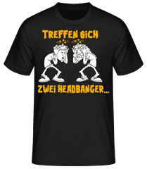 Treffen Sich Zwei Headbanger · Männer Basic T-Shirt