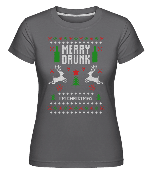 Preview: Merry Drunk I Am  Christmas -  Shirtinator Women's T-Shirt - Anthracite - Front
